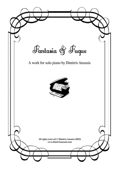 Dimitris Anousis - Fantasia & Fugue for solo piano