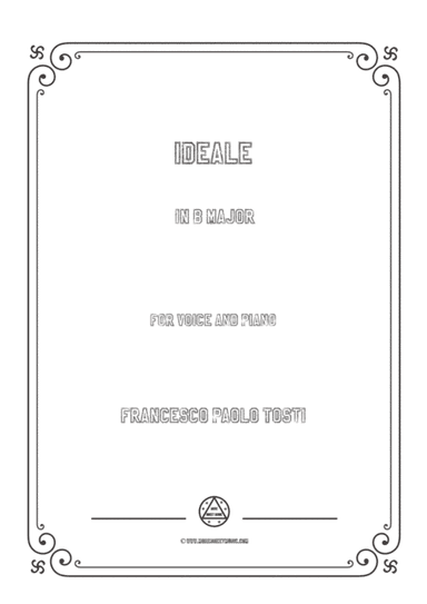 Tosti-Ideale in B Major,for Voice and Piano (arr. MSM)