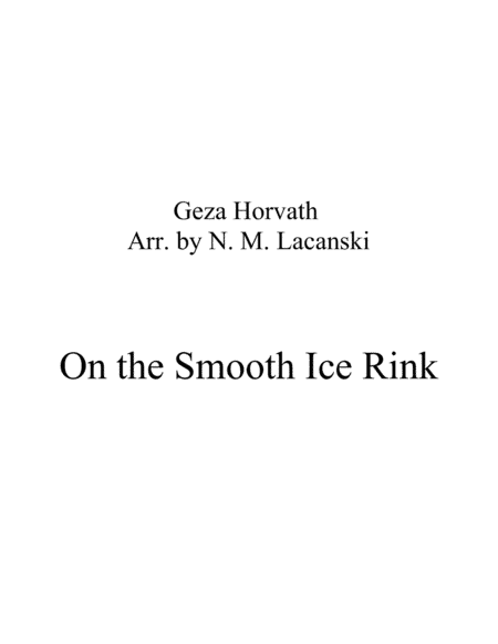 On the Smooth Ice Rink (arr. n)