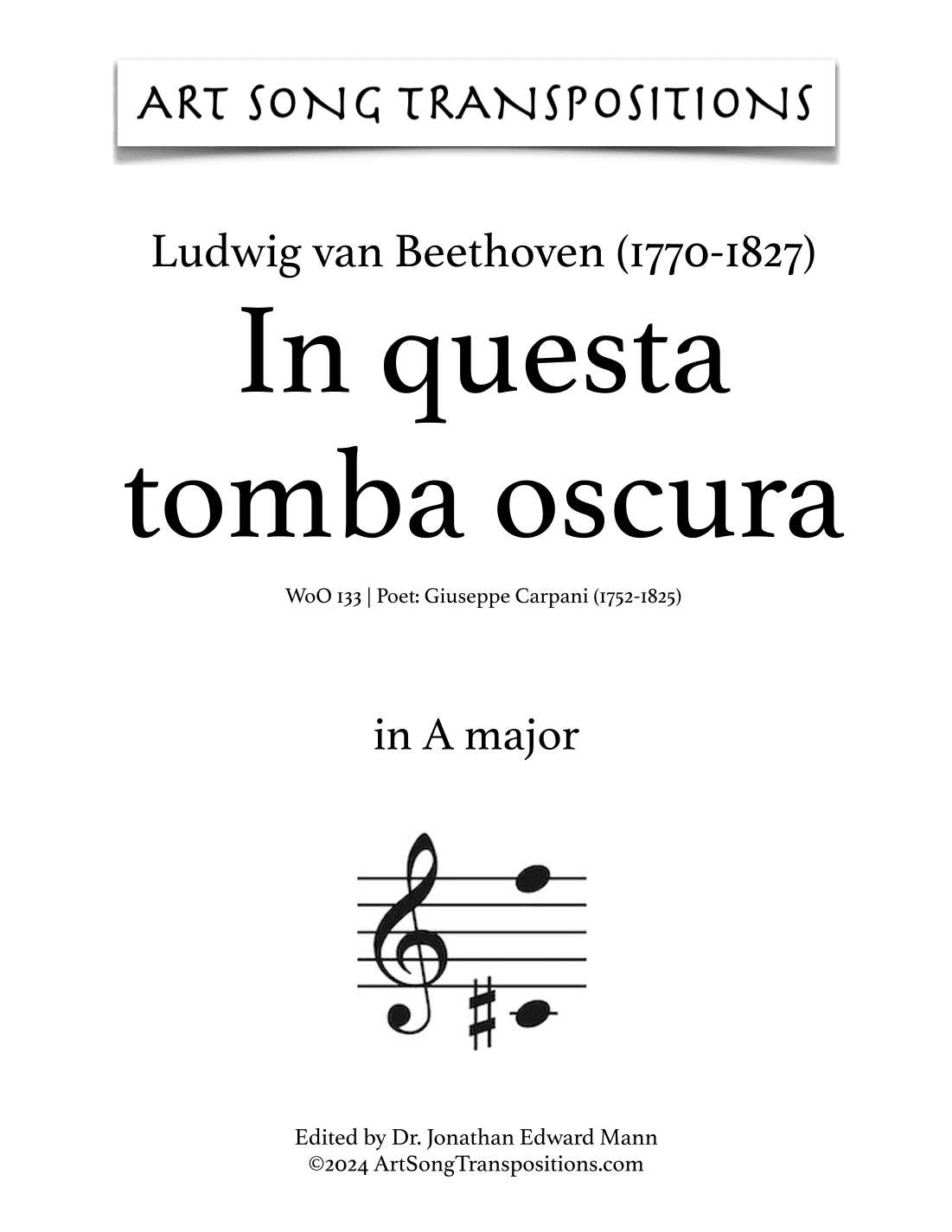 BEETHOVEN: In questa tomba oscura, WoO 133 (transposed to A major) (arr. ArtSongTranspositions.com)