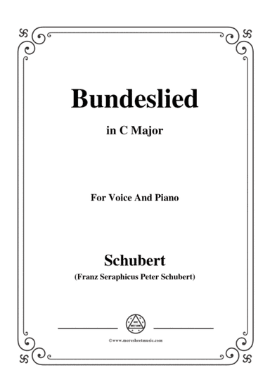 Schubert-Bundeslied,in C Major,for Voice&Piano (arr. MSM)