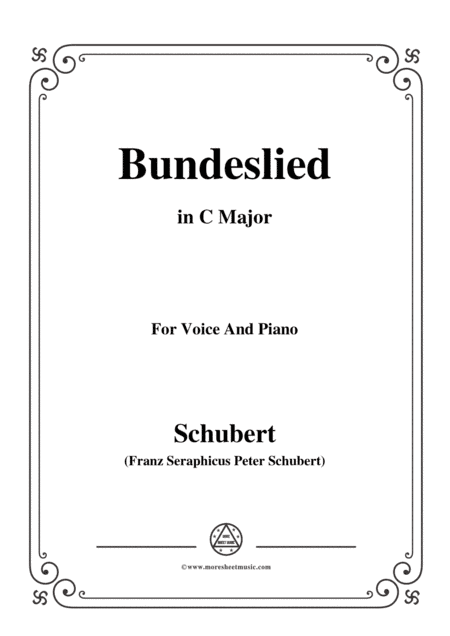 Schubert-Bundeslied,in C Major,for Voice&Piano (arr. MSM)