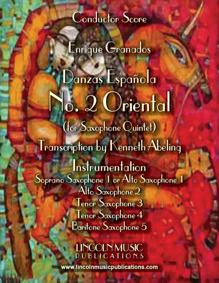 Granados – Danza Española - No.2 "Oriental" (for Saxophone Quintet SATTB or AATTB) (arr. Kenneth Abeling)