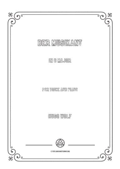 Wolf-Der Musikant in B Major,for Voice and Piano (arr. MSM)