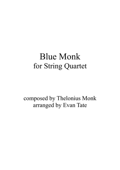 Blue Monk (arr. Evan Tate)