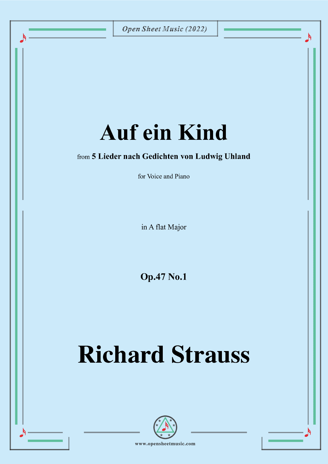 Richard Strauss-Auf ein Kind,in A flat Major,Op.47 No.1 (arr. OSM Press)