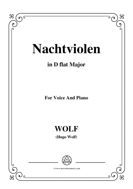 Wolf-Nachtviolen in D flat Major,for Voice and Piano (arr. MSM)