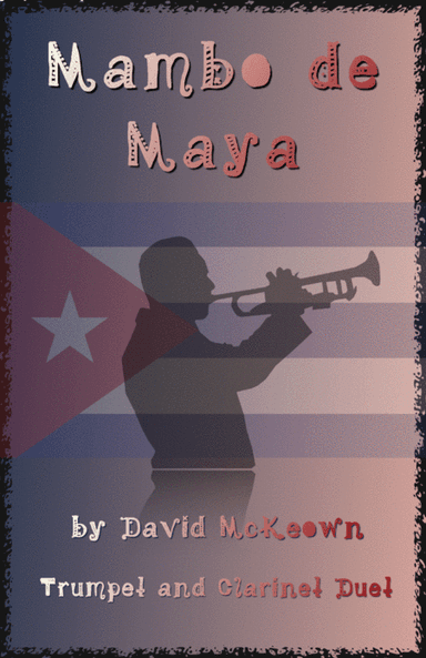 Mambo de Maya, for Trumpet and Clarinet Duet