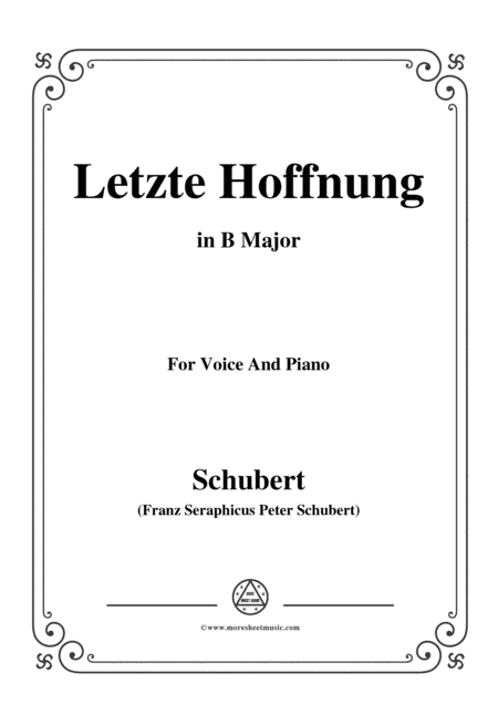 Schubert-Letzte Hoffnung,from 'Winterreise',Op.89(D.911) No.16,in B Major,for Voice&Piano (arr. MSM)