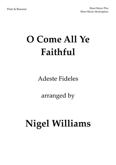 O Come All Ye Faithful, Duet for Flute and Bassoon (arr. Nigel Williams)