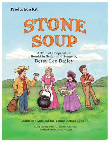 Stone Soup - Production Kit