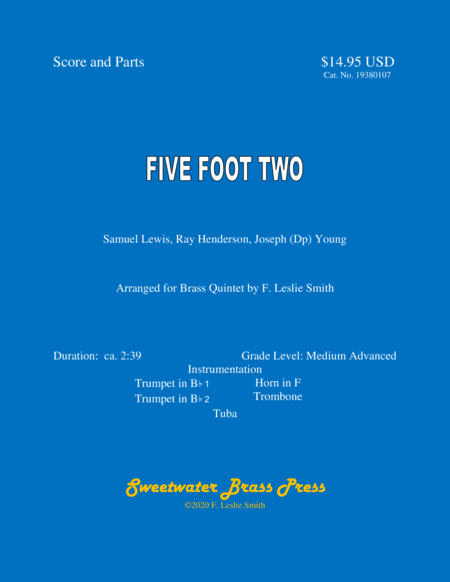Five Foot Two, Eyes Of Blue (has Anybody Seen My Girl?) (arr. F. Leslie Smith)