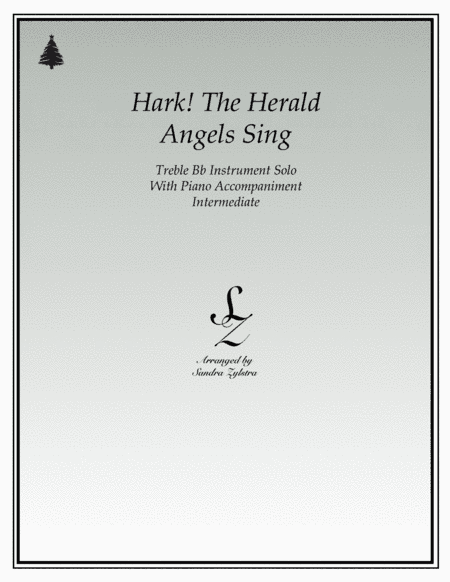 Hark! The Herald Angels Sing (treble Bb instrument solo) (arr. Sandra Zylstra)