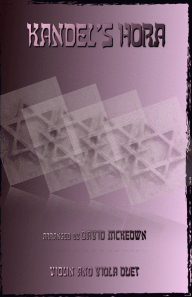 Kandel's Hora, Klezmer tune for Violin and Viola Duet (arr. David McKeown)