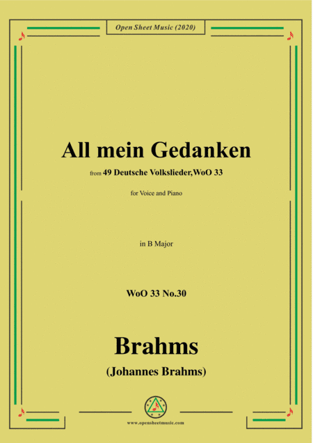 Brahms-All mein Gedanken,WoO 33 No.30,in B Major,for Voice and Piano (arr. MSM)