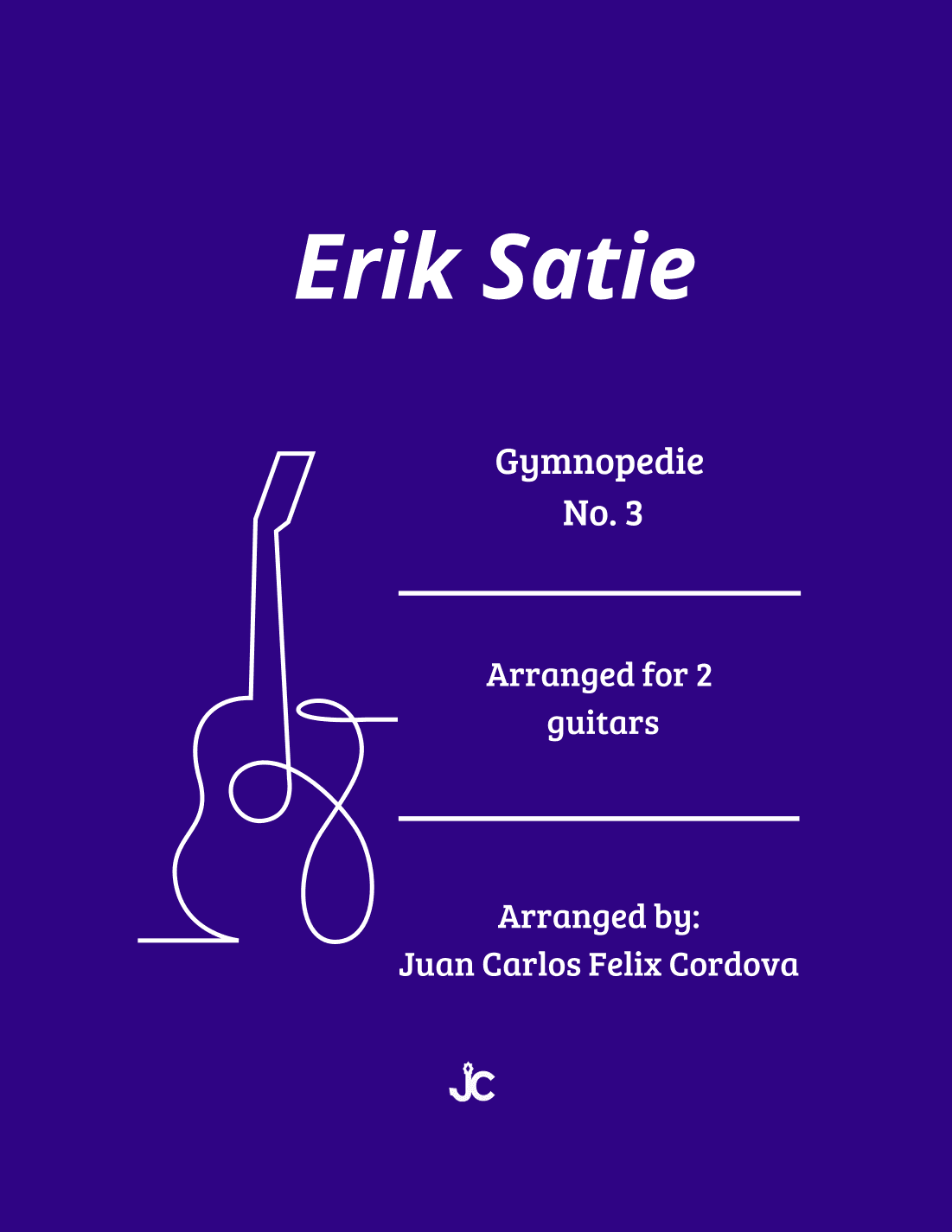 Gymnopédie No. 3 for 2 guitars (arr. Juan Carlos Felix Cordova)