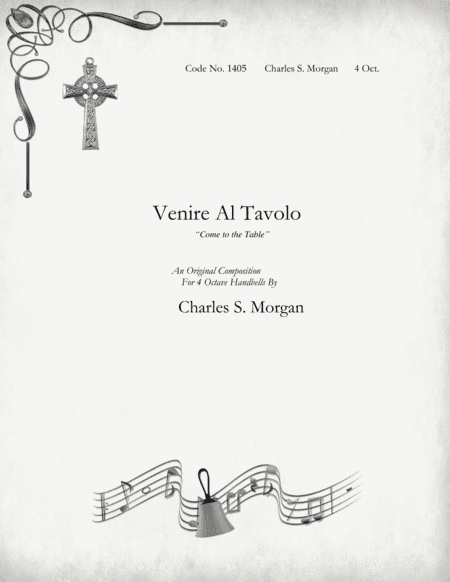 Venire Al Tavolo ("Come to the Table") - for Four Octave Handbells