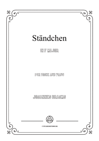 Brahms-Ständchen in F Major,for voice and piano (arr. MSM)