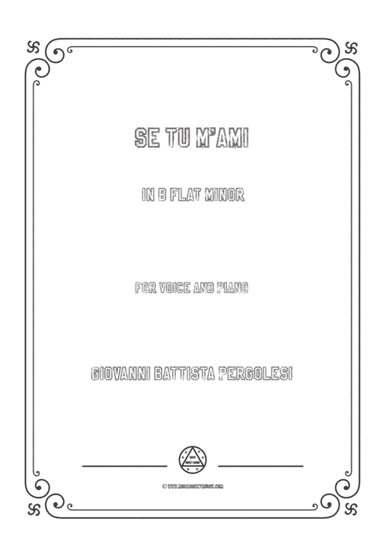 Pergolesi-Se tu m'ami in b flat minor,for Voice and Piano (arr. MSM)