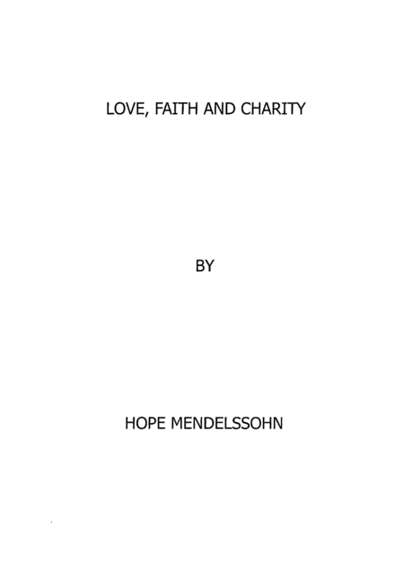 Love, Faith and Charity