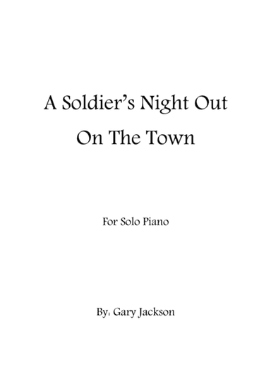 A Soldier's Night Out On The Town