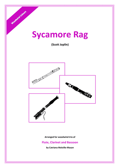 Sycamore Rag (flute, clarinet and bassoon) (arr. Catriona Melville-Mason)