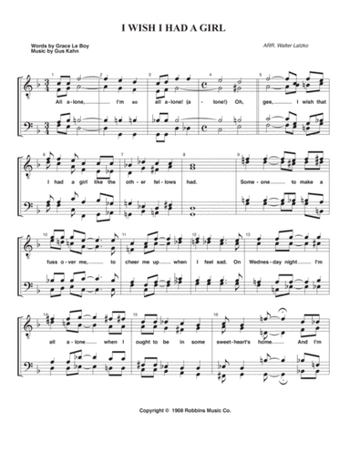 I WISH I HAD A GIRL (arr. Walter Latzko)