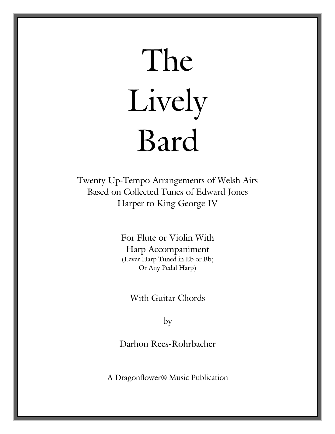 The Lively Bard (arr. Darhon Rees-Rohrbacher)