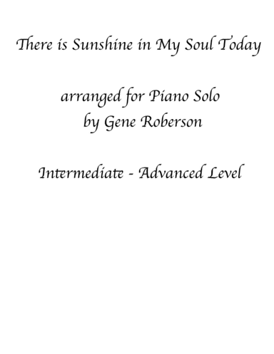 There is Sunshine in My Soul Today for Piano (arr. Gene Roberson)
