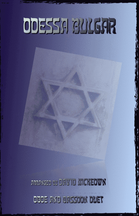 Odessa Bulgar, Klezmer tune for Oboe and Bassoon Duet (arr. David McKeown)