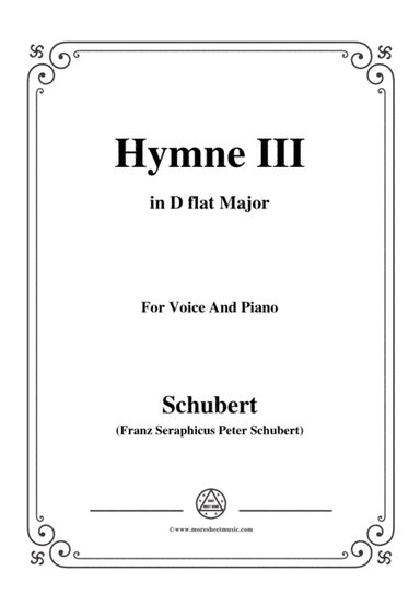 Schubert-Hymne(Hymn III),D.661,in D flat Major,for Voice&Piano (arr. MSM)