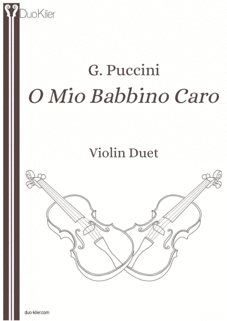 Puccini - O mio babbino caro (Violin Duet) (arr. Duo Klier)