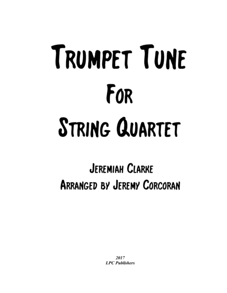 Trumpet Tune for String Quartet (arr. Jeremy Corcoran)