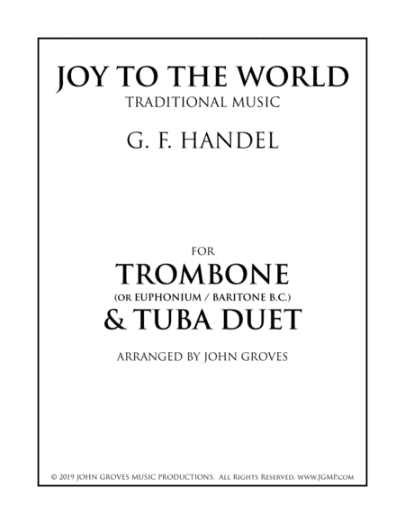 Joy To The World - Trombone & Tuba Duet (arr. John Groves)