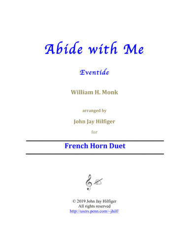 Abide with Me for French Horn Duet (arr. John Jay Hilfiger)