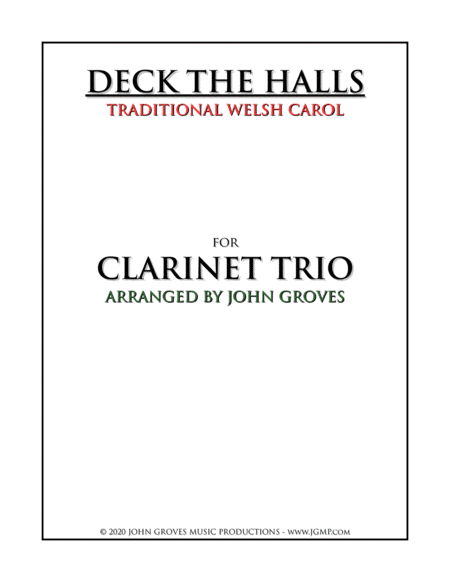 Deck The Halls - Clarinet Trio (arr. John Groves)