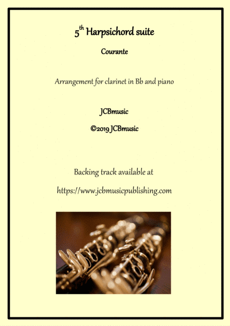 Courante from 5th Harpsichord suite Arrangement for Clarinet in Bb and piano (arr. JCBmusic)