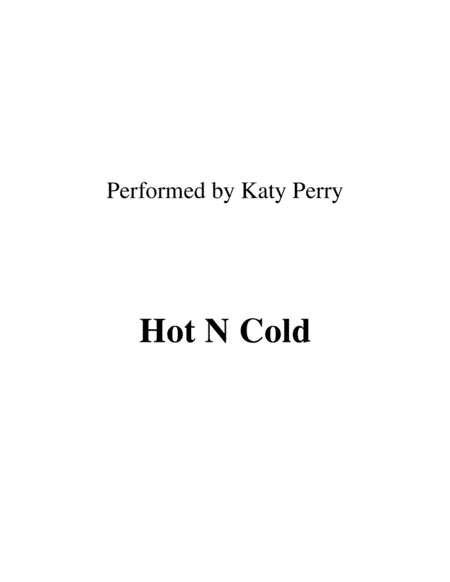 Hot N Cold (arr. Ronn M)