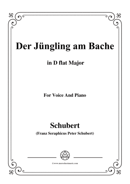 Schubert-Der Jüngling am Bache,D flat Major,for voice and piano (arr. MSM)