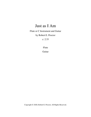 Just As I Am for Flute or C Instrument and Guitar (arr. Robert E. Proctor)