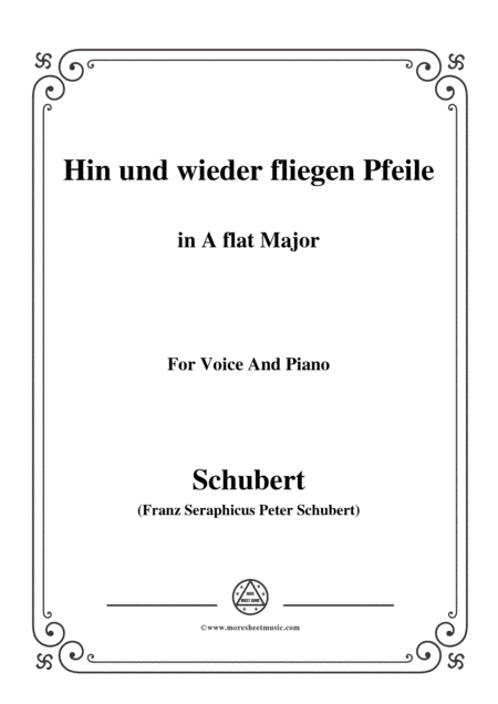 Schubert-Hin und wieder fliegen Pfeile,in A flat Major,for Voice&Piano (arr. MSM)