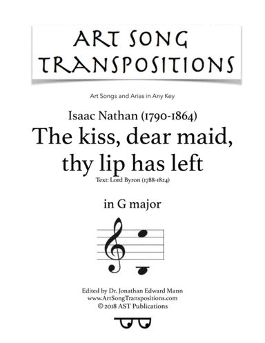 NATHAN: The kiss, dear maid, thy lip has left (transposed to G major) (arr. ArtSongTranspositions.com)