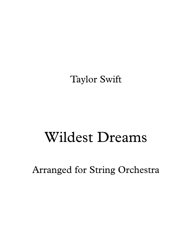 Wildest Dreams (arr. Alex Shor)