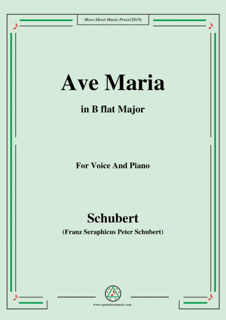 Schubert-Ave maria in B flat Major,for voice and piano (arr. MSM)