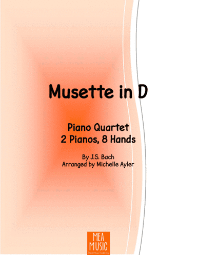Musette in D (Quartet) (arr. Michelle Ayler)