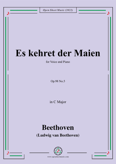 Beethoven-Es kehret der Maien,Op.98 No.5,in C Major,from An die ferne Geliebte (arr. OSM Press)
