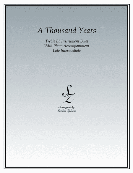 A Thousand Years (arr. Sandra Zylstra)