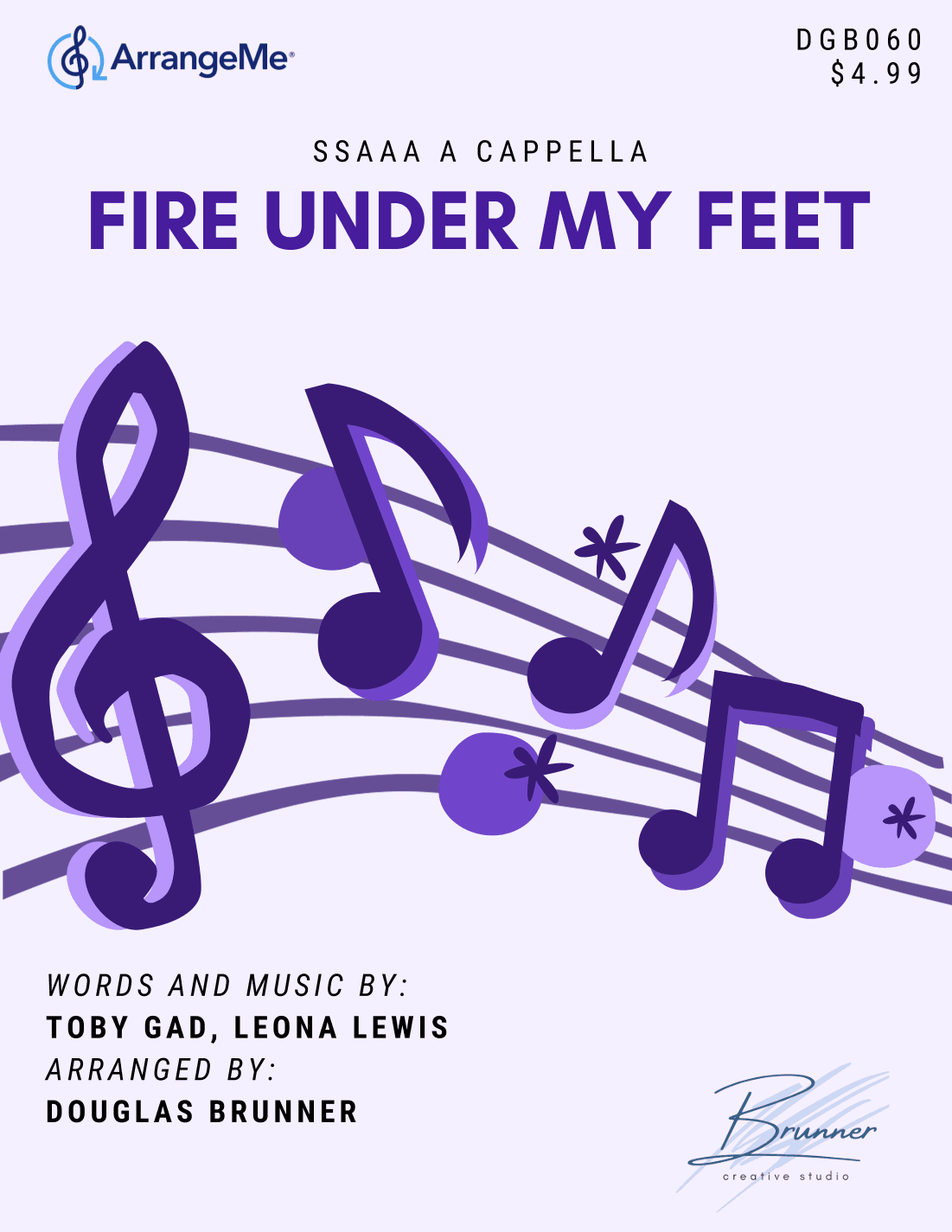 Fire Under My Feet (arr. Douglas Brunner)