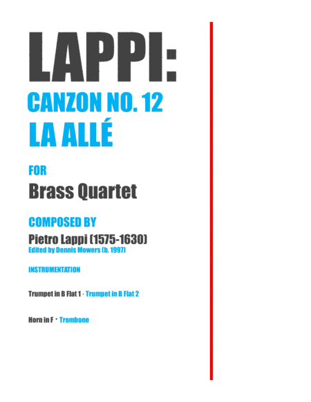 "Canzon No. 12: La Allé" for Brass Quartet - Pietro Lappi (arr. Dennis S. Mowers)