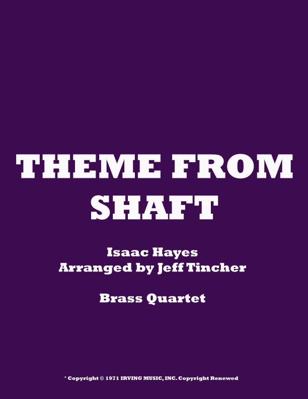 Theme From Shaft (arr. Jeff Tincher)